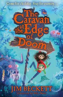 Caravan at the Edge of Doom #01: The Caravan at the Edge of Doom