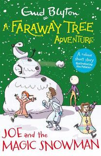 Colour Short Stories: Joe and the Magic Snowman