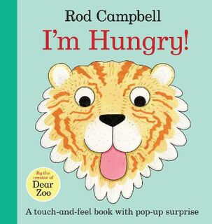 I'm Hungry! (Lift-the-Flap)