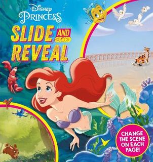 Disney Princess Slide & Reveal (Push, Pull, Slide Board Book)