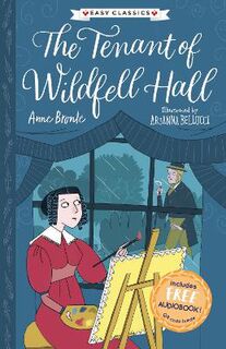 Bronte Sisters Children's Collection #03: The Tenant of Wildfell Hall