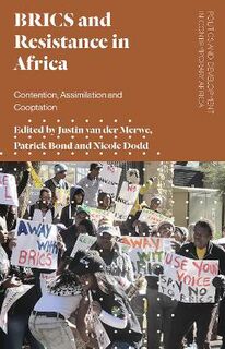 BRICS and Resistance in Africa: Contention, Assimilation and Co-optation