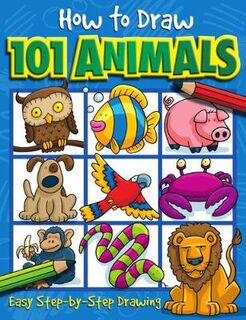 How To Draw 101 #: How to Draw 101 Animals