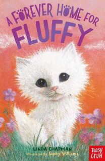 Forever Homes #01: A Forever Home for Fluffy
