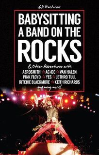 Babysitting A Band On The Rocks