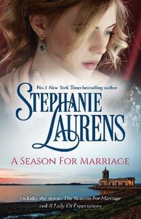 ** Omnibus ** #01: A Season For Marriage/The Reasons For Marriage/A Lady Of Expectations (Omnibus)