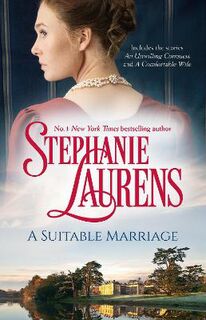 A Suitable Marriage/An Unwilling Conquest/A Comfortable Wife (Omnibus)
