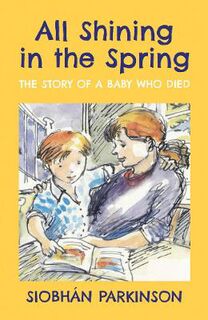 All Shining in the Spring