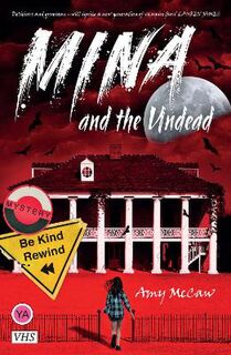 Mina #: Mina and the Undead