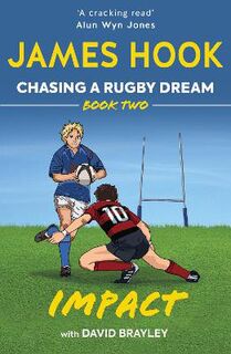 Chasing a Rugby Dream #02: Impact