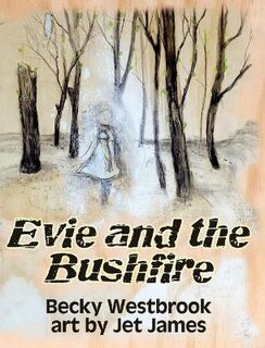 Evie and the Bushfire