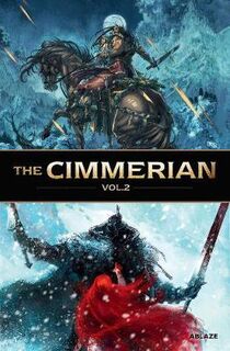 Cimmerian #: The Cimmerian Vol. 02 (Graphic Novel)