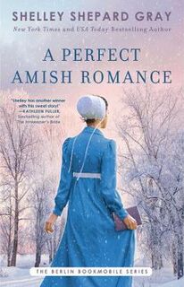 Berlin Bookmobile #01: A Perfect Amish Romance