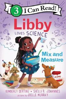 I Can Read Level 3: Libby Loves Science