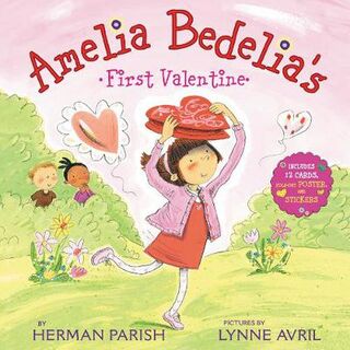 Amelia Bedelia #: Amelia Bedelia's First Valentine Holiday