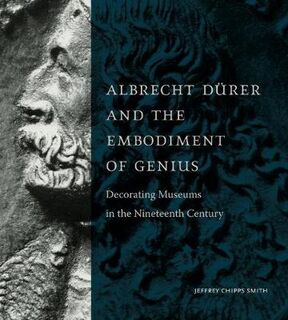 Albrecht Durer and the Embodiment of Genius