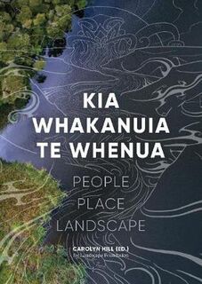 Kia Whakanuia te Whenua