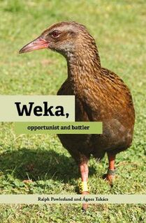 Weka, Opportunist and Battler