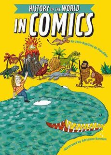 The History of the World in Comics (Graphic Novel)