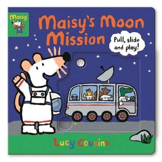 Maisy's Moon Mission (Push, Pull, Slide Board Book)