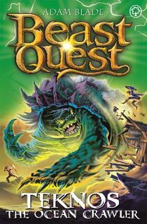 Beast Quest: The Four Masters: Teknos the Ocean Crawler