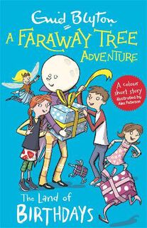 A Faraway Tree Adventure #: The Land of Birthdays