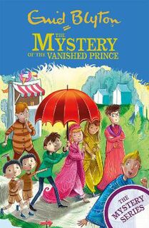 Mystery #09: Mystery of the Vanished Prince, The