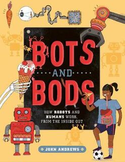 Bots and Bods