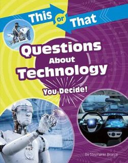 This or That Questions about Technology