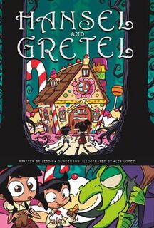 Fairy Tales: Hansel and Gretel