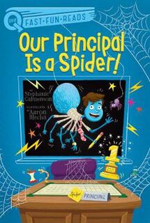 Quix: Our Principal Is a Spider!