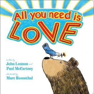 Classic Board Books: All You Need Is Love