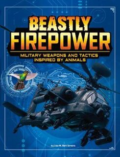 Beasts and the Battlefield #: Beastly Firepower