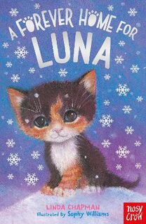 Forever Homes #04: A Forever Home for Luna