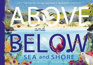 Above and Below #: Above and Below: Sea and Shore (Split-Page Book)