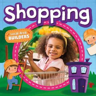 Local Area Builders: Shopping