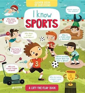 I Know Sports (Lift-the-Flap Board Book)