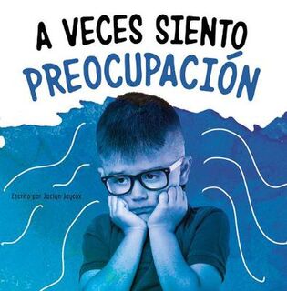 A Veces Siento Preocupacion