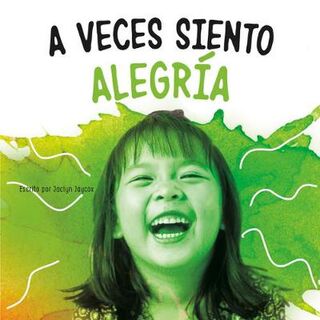 A Veces Siento Alegria