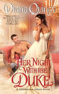 Clandestine Affairs #01: Her Night with the Duke