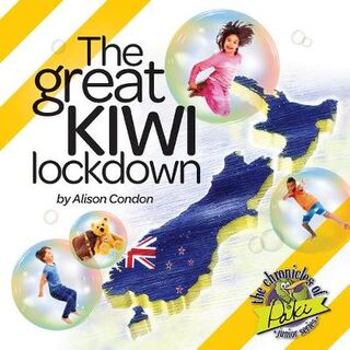 Chronicles of Paki - Junior: The Great Kiwi Lockdown