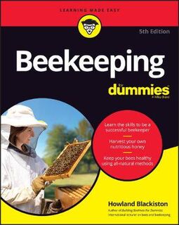 Beekeeping For Dummies  (5th Edition)