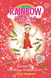 Rainbow Magic: Holiday Special Fairies #53: Konnie the Christmas Cracker Fairy