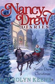 Nancy Drew Diaries #17: A Nancy Drew Christmas