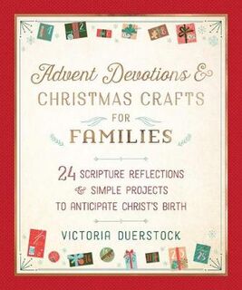Advent Devotions and Christmas Crafts for Families
