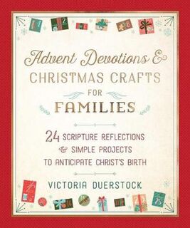 Advent Devotions and Christmas Crafts for Families