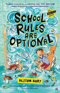 Grade Six Survival Guide #01: School Rules are Optional