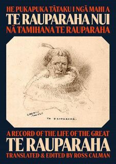 He Pukapuka Tataku I Nga Mahi a Te Rauparaha Nui