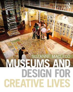 Museums and Design for Creative Lives