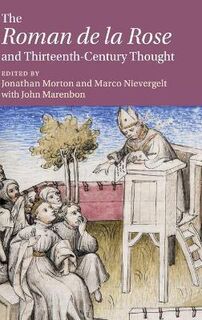 'Roman de la Rose' and Thirteenth-Century Thought